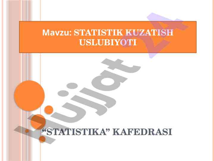 Statistik kuzatish usuliyoti tushunchalari