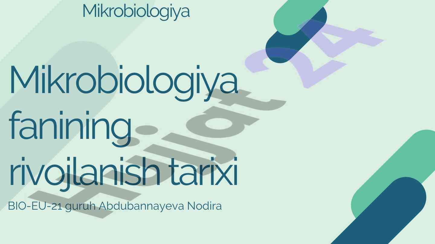 Mikrobiologiya fanining rivojlanish tarixi va asosiy albomlar