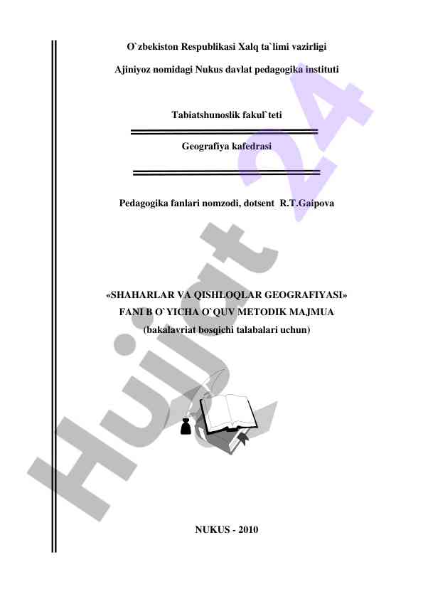 Shaharlar va qishloqlar geografiyasi o‘quv metodik majmua