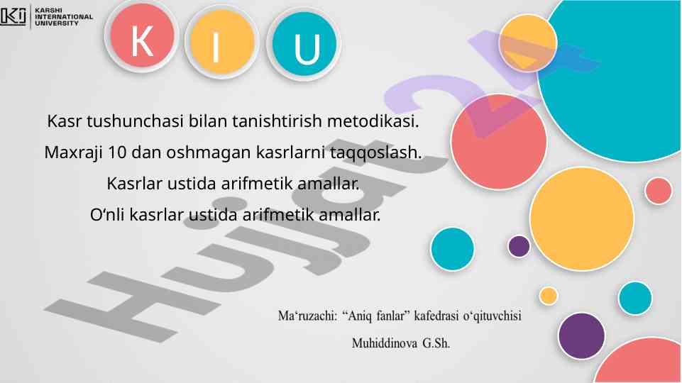 Kasr tushunchasi bilan tanishtirish metodikasi