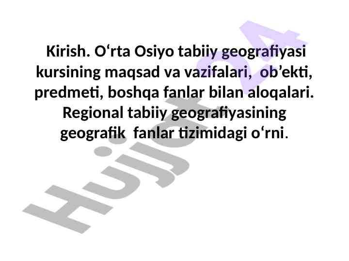 O‘rta osiyo tabiiy geografiyasi kursi taqdimoti
