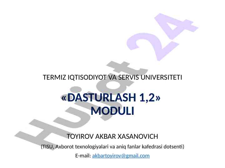 Dasturlash moduli va o‘quv soatlari taqsimoti