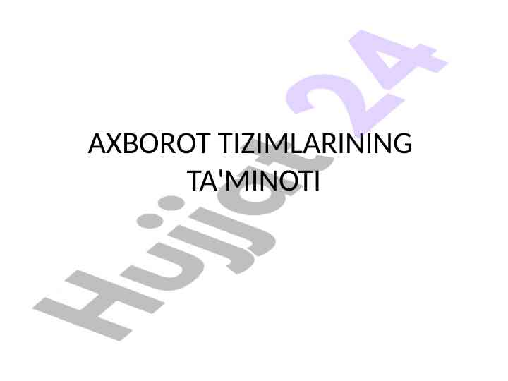 Axborot tizimlarining ta'minoti jarayonlari