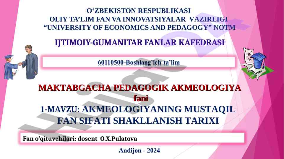Akmeologiyaning mustaqil fan sifati shakllanish tarixi