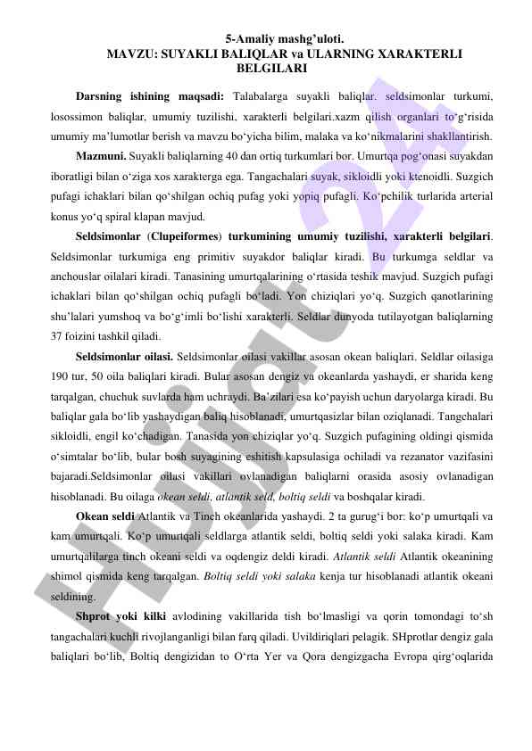 Suyakli baliqlar va ularning xarakterni belgilari