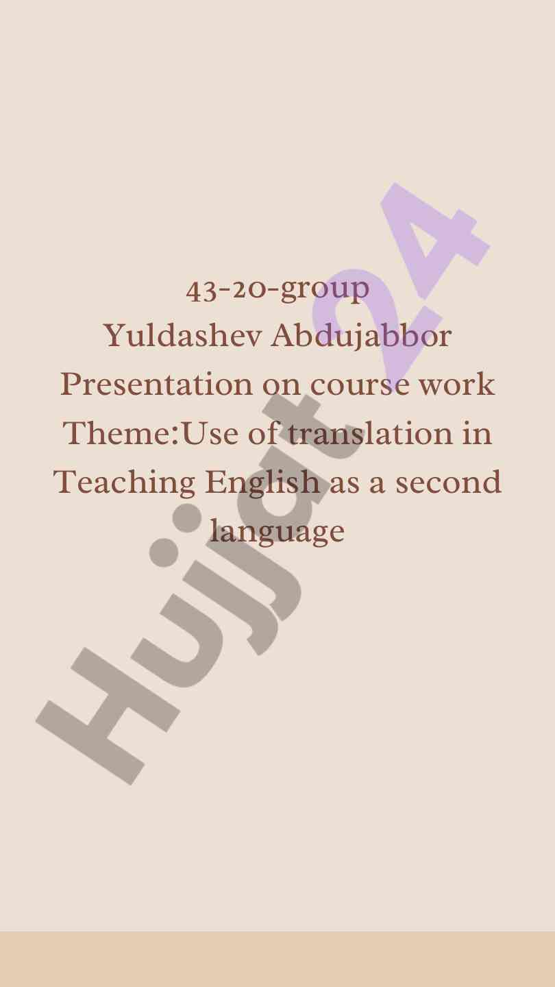 Use of translation in teaching english as a second language