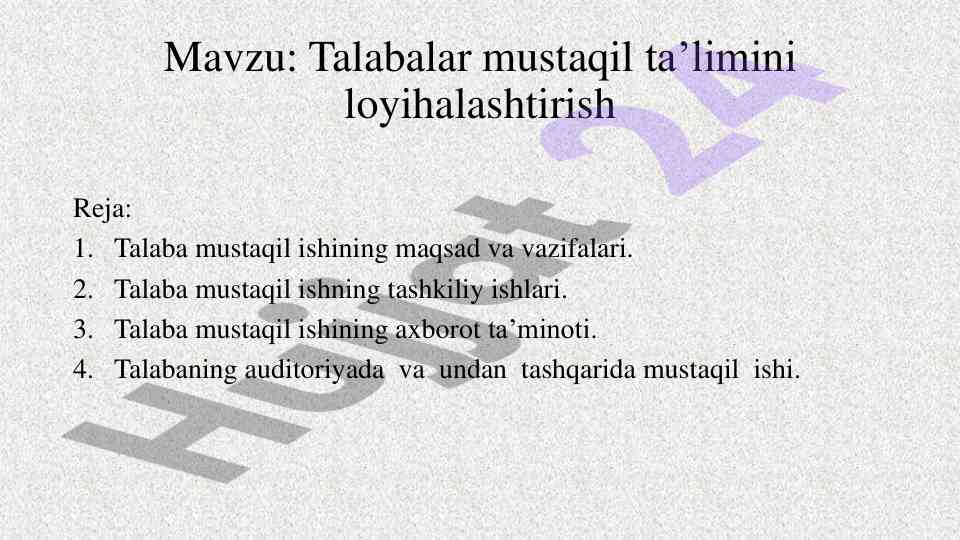Talabalar mustaqil ta’limini loyihalashtirish
