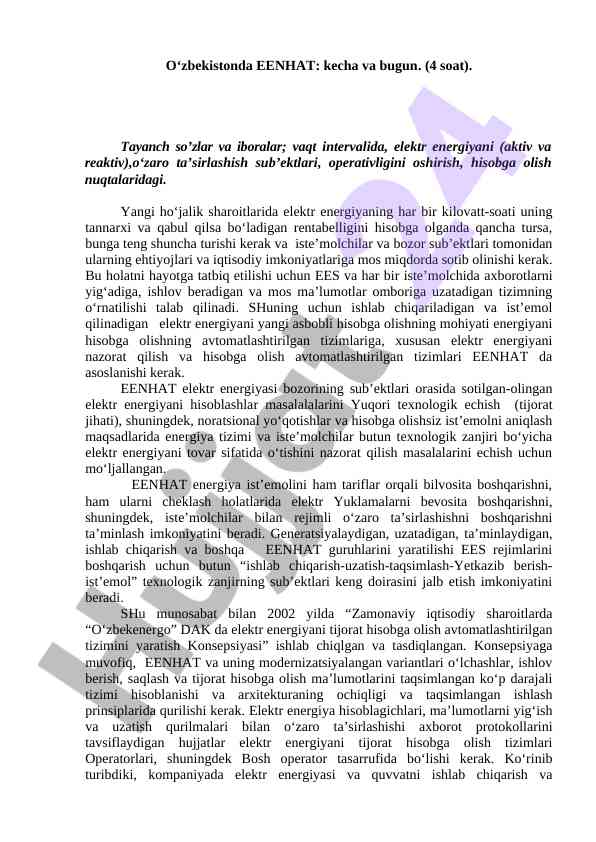 O‘zbekistonda eenhat: elektr energiya bazarining yangi sistemasi