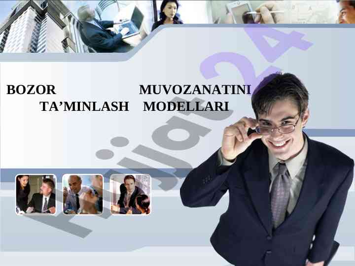 Bozor muvozanatini ta’minlash modellarining tahlili