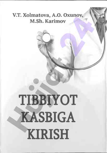 Tibbiyot kasbiga kirish o‘quv qo‘llanmasi