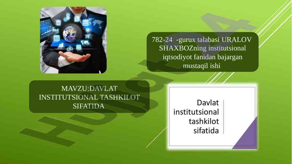 Davlat institutsional tashkilot sifatida tahlil