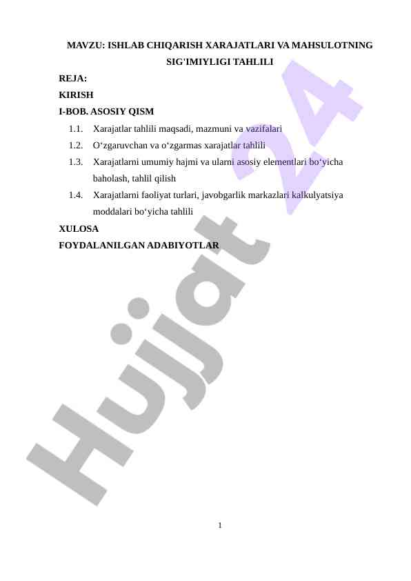 Ishlab chiqarish xarahatlari va mahsulotning sig'imiyligi