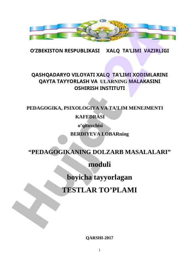 Pedagogikaning Dolzarb Masalalari Testlari