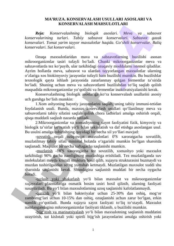 Konservalash usullari asoslari va mahsulotlari