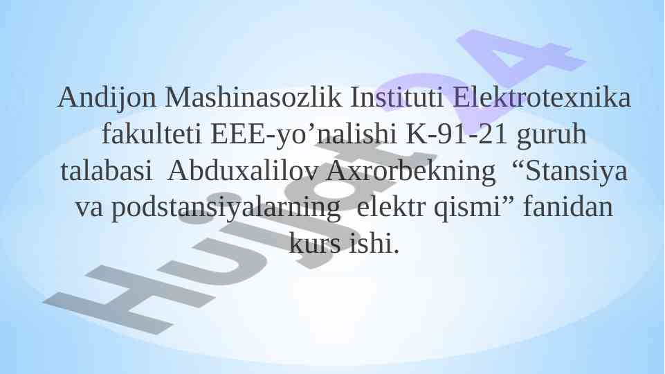 110kv podstansiyalarni loyihalash bo'yicha kurs ishlari