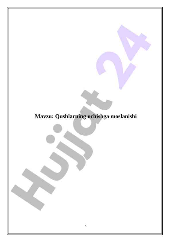 Qushlarning uchishga moslanishi va evolyutsion asoslari