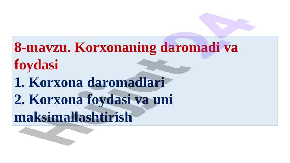 Korxona daromadi va foydasi haqida ma'lumotlar