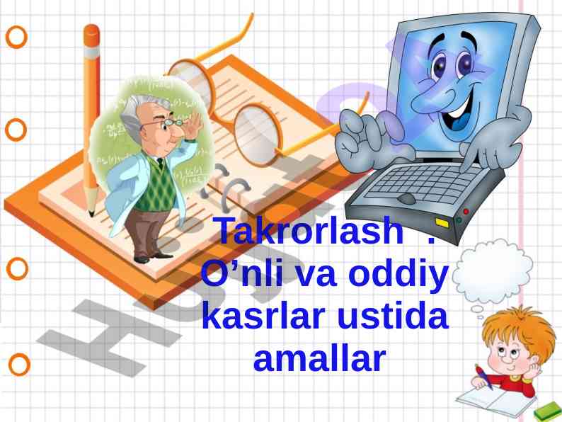 O’nli va oddiy kasrlar ustida amallar