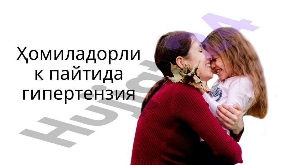 Homiladorlikda gipertenziya epidemiyasi