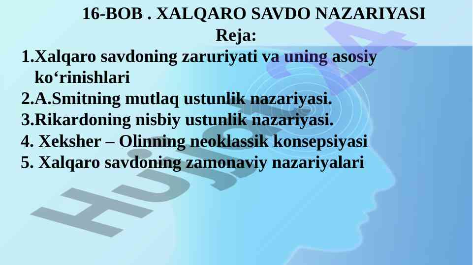 Xalqaro savdoning asosiy nazariyalari va muammolari