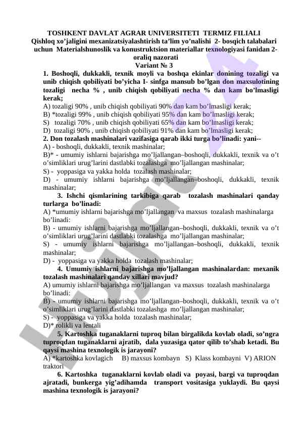 Materialshunoslik va texnologiyalar bo’yicha nazorat
