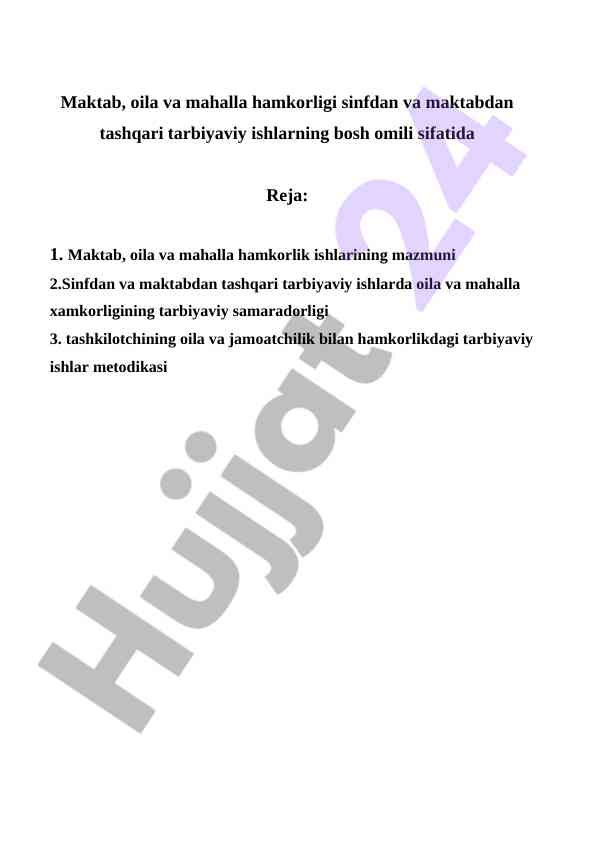 Maktab oila va mahalla hamkorligi tarbiyaviy ishlarida