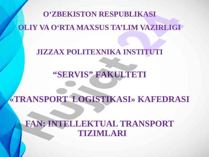 Intellektual transport tizimlari tahlili