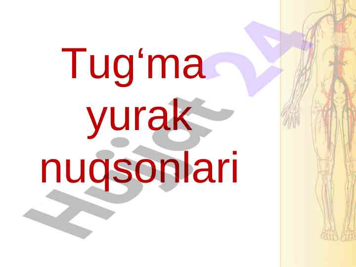 Tug‘ma yurak nuqsonlari rivojlanish sabablari