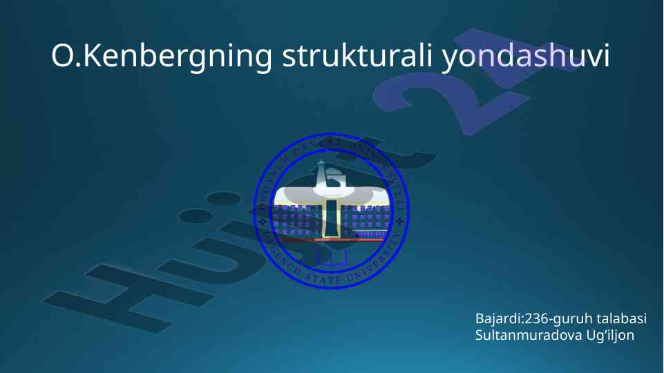 O.kenbergning strukturali yondashuvi va psixologik ahamiyati