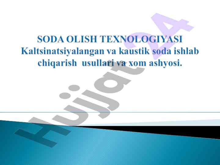 Soda olish usullari va kimyoviy xossalari