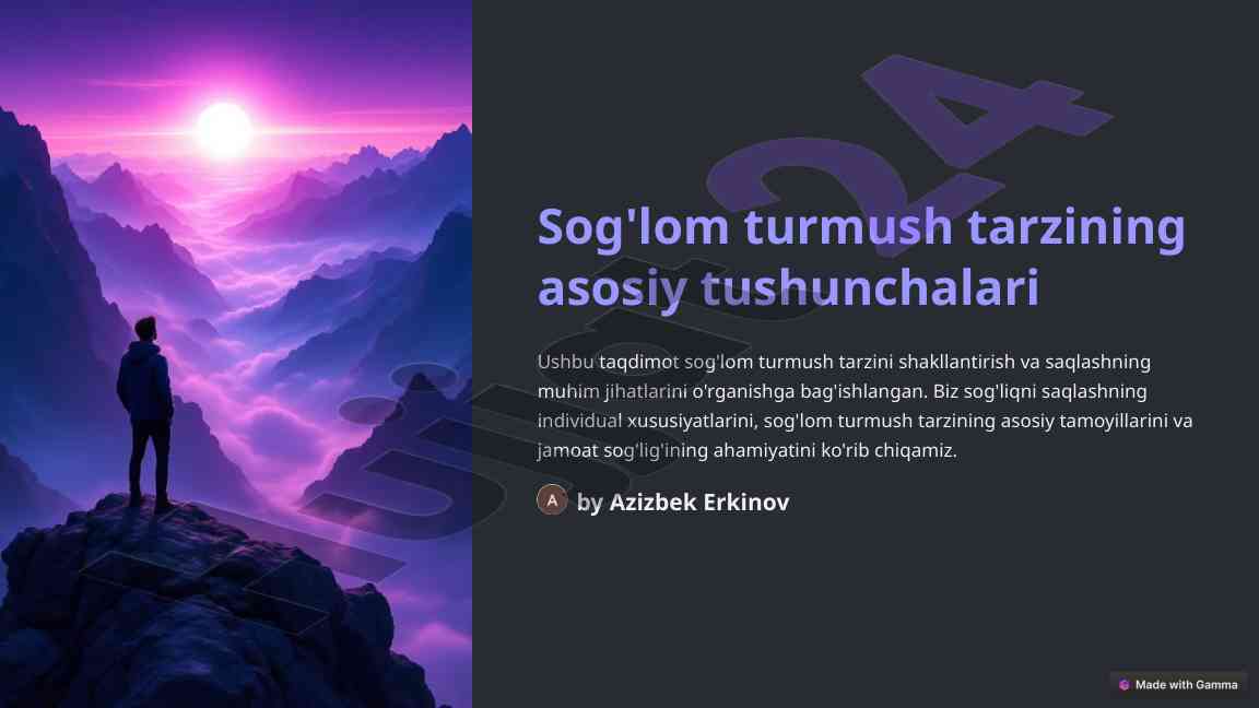 Sog'lom turmush tarzining asosiy tushunchalari