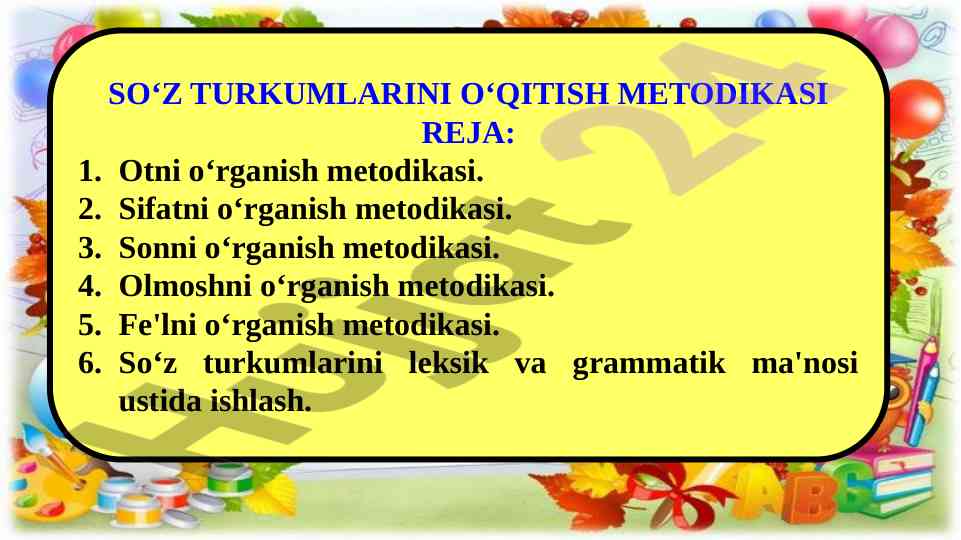 So‘z turkumlarini o‘qitish metodikasi