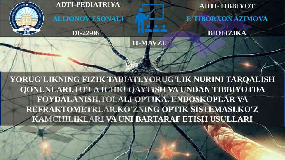 Yorug'likning fizik tabiati va optikasi