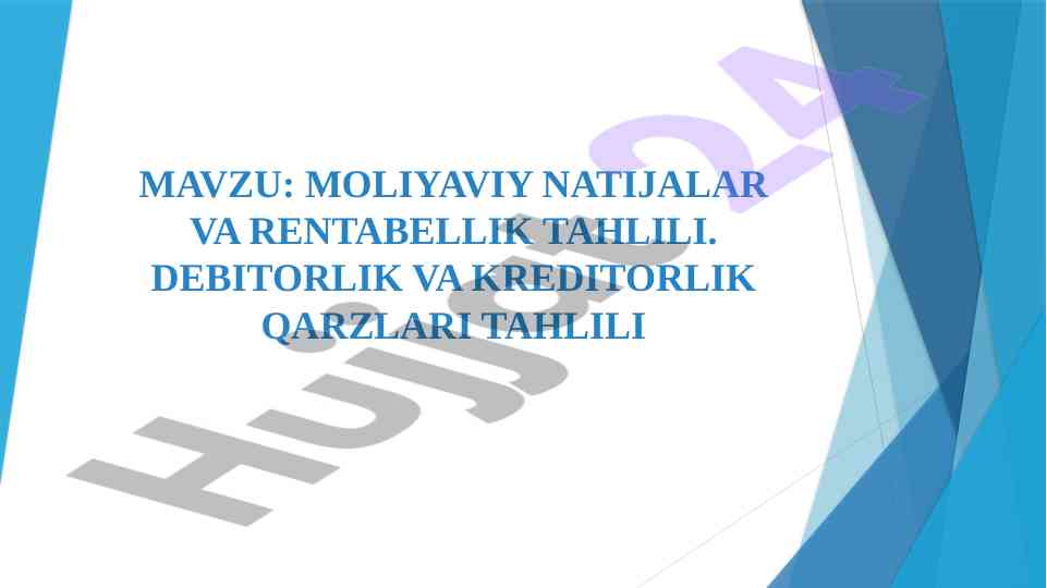 Moliya natijalari va rentabellik tahlili