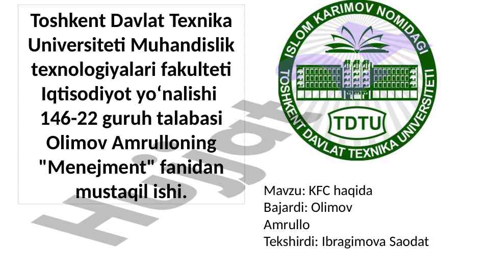 Kfc korxonasi haqida mustaqil ish