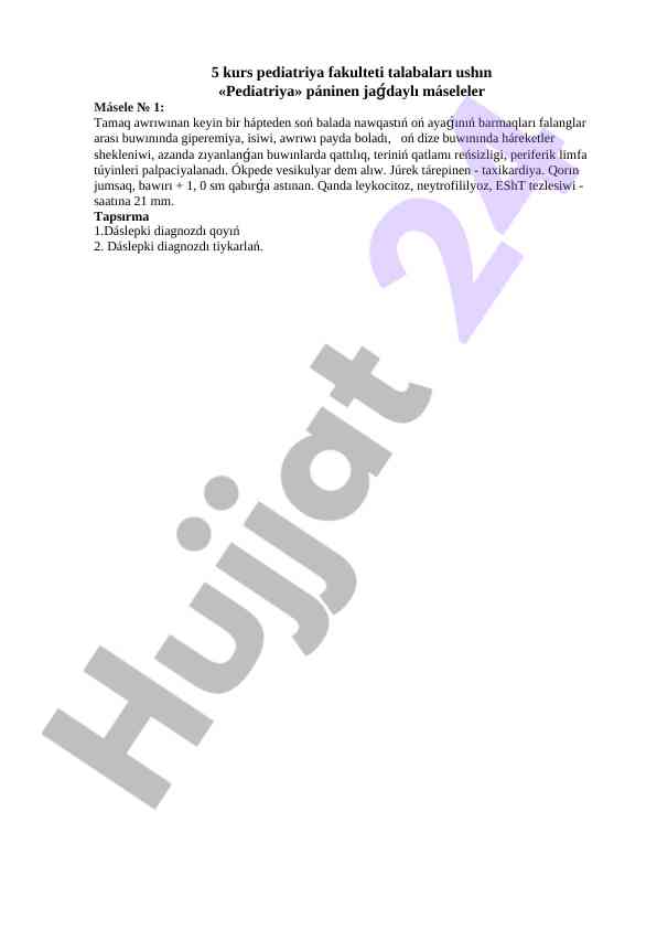 Pediatriya fakulteti talabalari uchun masalalar
