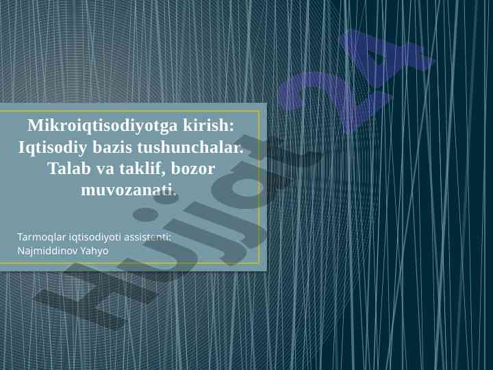 Mikroiqtisodiyotga kirish: iqtisodiy asoslar