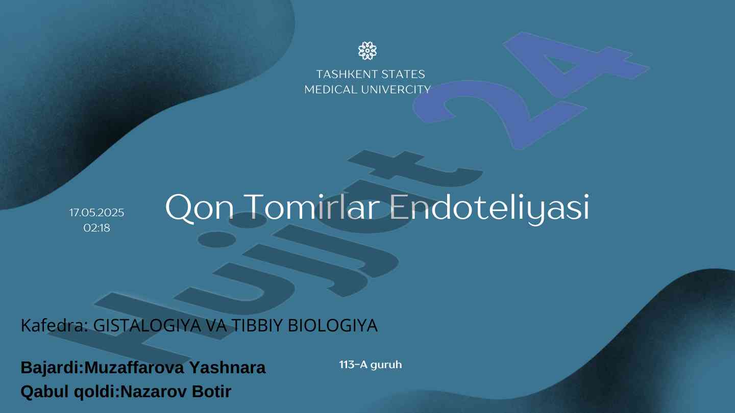 Qon tomirlar endoteliyasi tahlili