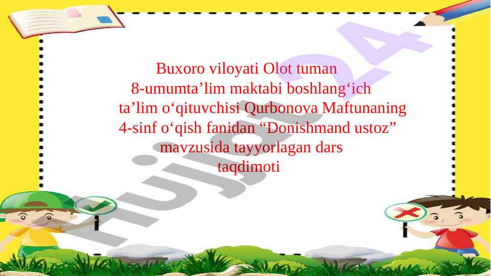 Donishmand ustoz mavzusida dars taqdimoti