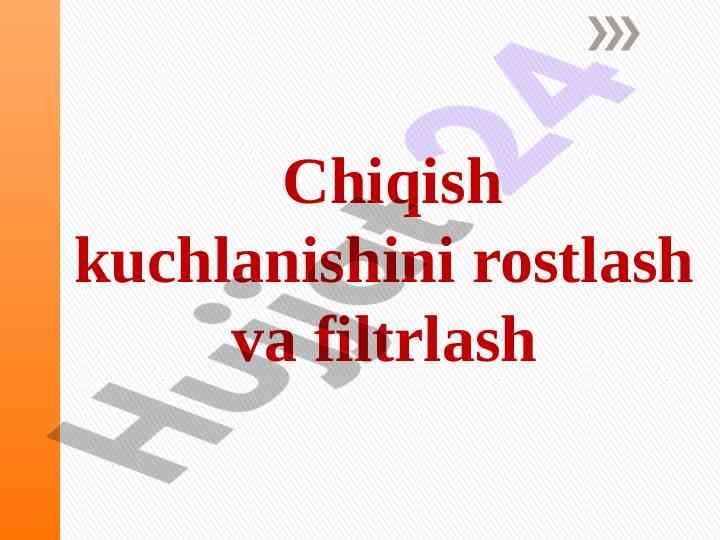 Chiqish kuchlanishini rostlash va filtrlash usullari