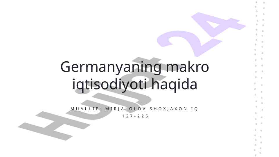 Germaniyaning makro iqtisodiyoti tahlili