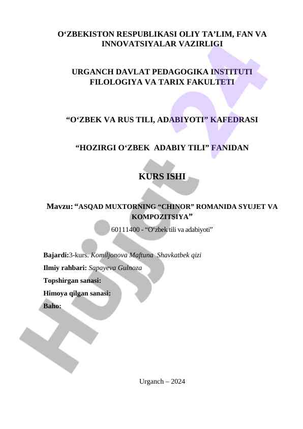 Asqad muxtorning chinor romanida syujet va kompozitsiya