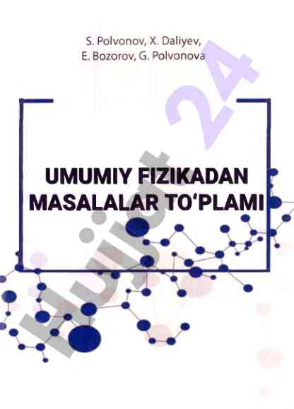 Umumiy fizikadan masalalar to'plami