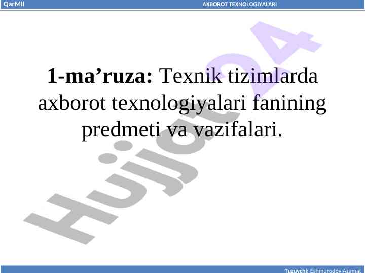 Axborot texnologiyalari fanining predmeti va vazifalari