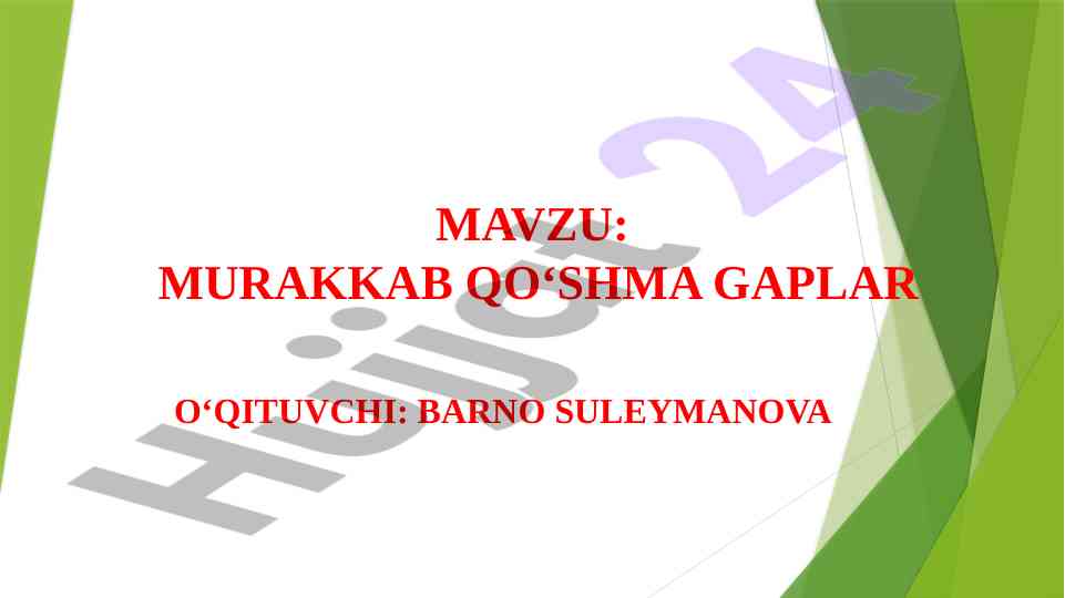 Murakkab qo‘shma gaplar haqida ma’lumot