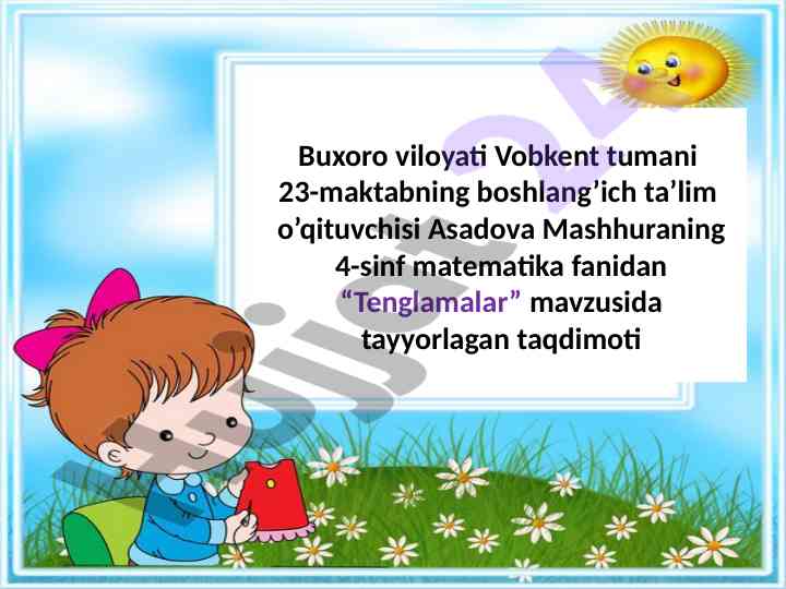 Tenglamalar mavzusida taqdimot va mustaqil ish