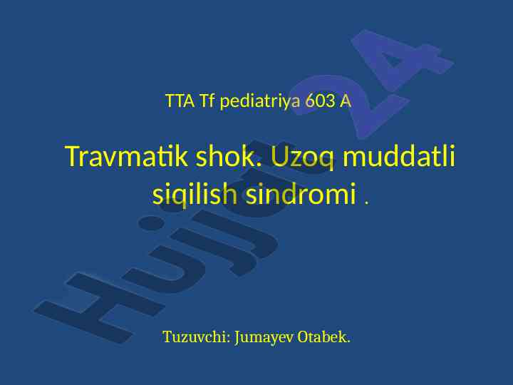 Travmatik shok va uzoq muddatli siqilish sindromi