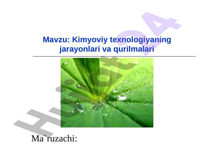 Kimyoviy texnologiyaning jarayonlari va qurilmalari