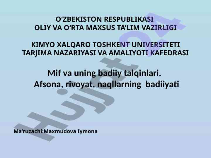 Mif va uning badiiy talqinlari haqida ma'ruza