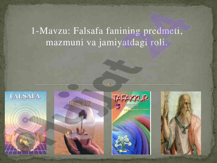 Falsafa fanining predmeti va jamiyatdagi roli